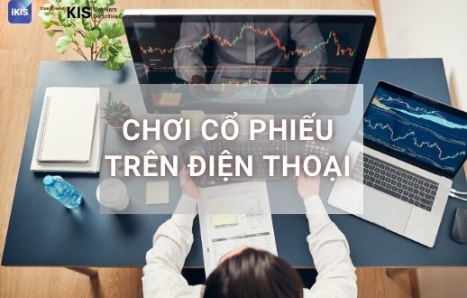 chơi cổ phiếu trên điện thoại