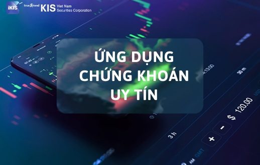ứng dụng chứng khoán uy tín